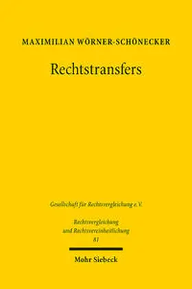 Wörner-Schönecker | Rechtstransfers | Buch | 978-3-16-160732-5 | sack.de