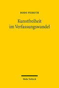 Pieroth / Maget Dominicé / Kersten |  Kunstfreiheit im Verfassungswandel | Buch |  Sack Fachmedien