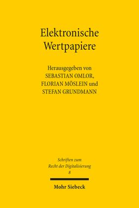 Omlor / Möslein / Grundmann |  Elektronische Wertpapiere | Buch |  Sack Fachmedien