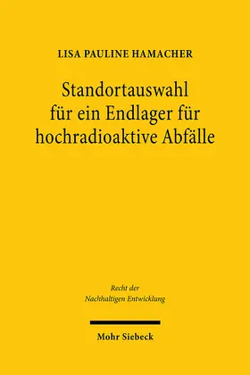 Hamacher |  Standortauswahl für ein Endlager für hochradioaktive Abfälle | eBook | Sack Fachmedien