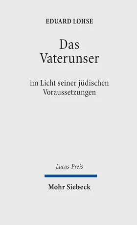 Lohse / Schweitzer |  Das Vaterunser | eBook | Sack Fachmedien