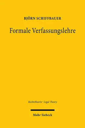 Schiffbauer | Formale Verfassungslehre | Buch | 978-3-16-160824-7 | sack.de