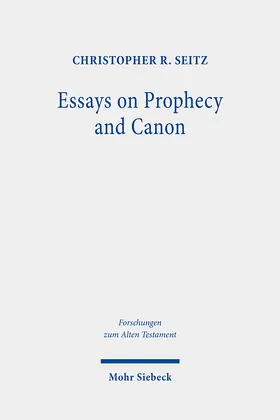 Seitz |  Essays on Prophecy and Canon | Buch |  Sack Fachmedien