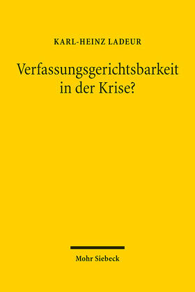 Ladeur | Verfassungsgerichtsbarkeit in der Krise? | E-Book | sack.de