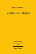Maamar |  Maamar, N: Computer als Schöpfer | Buch |  Sack Fachmedien
