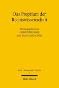 Engel / Schön |  Das Proprium der Rechtswissenschaft | eBook | Sack Fachmedien