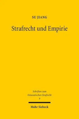 Jiang |  Strafrecht und Empirie | Buch |  Sack Fachmedien