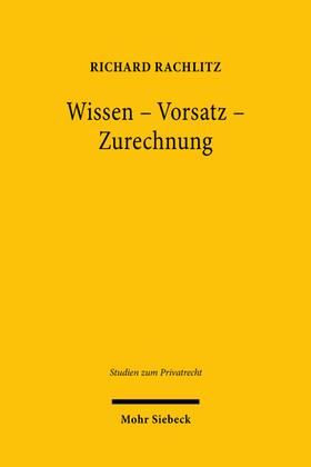 Rachlitz |  Wissen - Vorsatz - Zurechnung | eBook | Sack Fachmedien