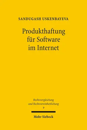 Uskenbayeva |  Produkthaftung für Software im Internet | eBook | Sack Fachmedien
