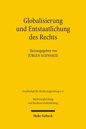 Schwarze | Globalisierung und Entstaatlichung des Rechts | E-Book | sack.de