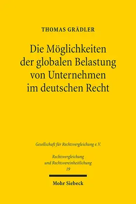 Grädler | Die Möglichkeiten der globalen Belastung von Unternehmen im deutschen Recht | E-Book | sack.de