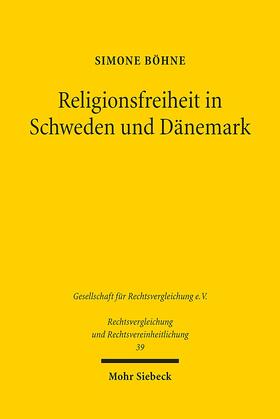 Böhne |  Religionsfreiheit in Schweden und Dänemark | eBook | Sack Fachmedien