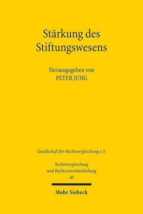 Jung | Stärkung des Stiftungswesens | E-Book | sack.de