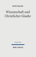 Girard / Herms |  Wissenschaft und christlicher Glaube | eBook | Sack Fachmedien