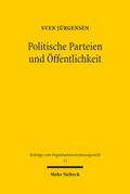Jürgensen |  Politische Parteien und Öffentlichkeit | Buch |  Sack Fachmedien