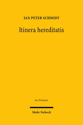 Schmidt | Itinera hereditatis | Buch | 978-3-16-160979-4 | sack.de