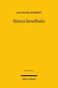 Schmidt |  Itinera hereditatis | eBook | Sack Fachmedien