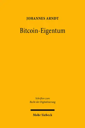 Arndt | Bitcoin-Eigentum | Buch | 978-3-16-160984-8 | sack.de