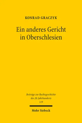 Graczyk | Ein anderes Gericht in Oberschlesien | Buch | 978-3-16-160994-7 | sack.de