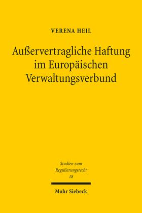 Heil |  Heil, V: Außervertragliche Haftung im Europäischen | Buch |  Sack Fachmedien