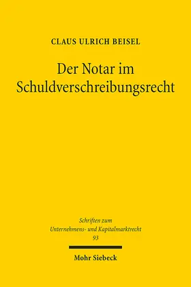 Beisel | Der Notar im Schuldverschreibungsrecht | E-Book | sack.de