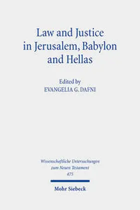 Dafni / Daphne¯ |  Law and Justice in Jerusalem, Babylon and Hellas | Buch |  Sack Fachmedien