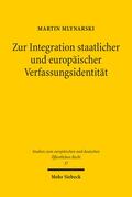 Mlynarski |  Zur Integration staatlicher und europäischer Verfassungsidentität | eBook | Sack Fachmedien