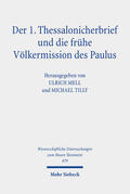 Mell / Tilly |  Der 1. Thessalonicherbrief und die frühe Völkermission des Paulus | eBook | Sack Fachmedien