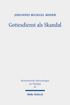 Modeß | Gottesdienst als Skandal | E-Book | sack.de
