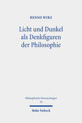 Wirz |  Licht und Dunkel als Denkfiguren der Philosophie | eBook | Sack Fachmedien
