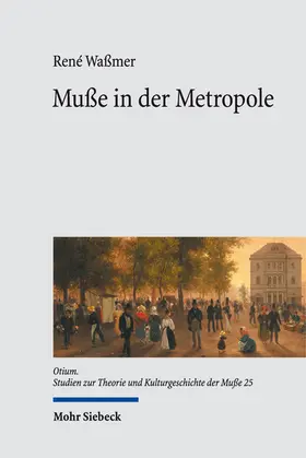 Waßmer |  Muße in der Metropole | Buch |  Sack Fachmedien