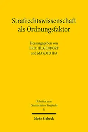 Hilgendorf / Ida |  Strafrechtswissenschaft als Ordnungsfaktor | Buch |  Sack Fachmedien