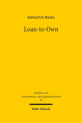 Wang | Wang, D: Loan-to-Own | Buch | 978-3-16-161126-1 | sack.de