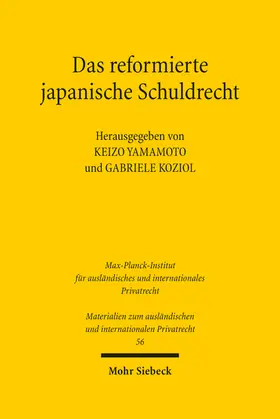 Yamamoto / Koziol |  Das reformierte japanische Schuldrecht | Buch |  Sack Fachmedien