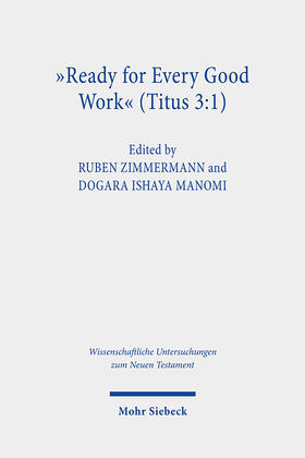 Zimmermann / Manomi | "Ready for Every Good Work" (Titus 3:1) | E-Book | sack.de