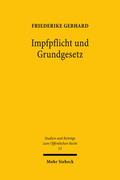 Gebhard |  Impfpflicht und Grundgesetz | Buch |  Sack Fachmedien
