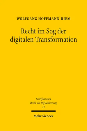 Hoffmann-Riem |  Recht im Sog der digitalen Transformation | Buch |  Sack Fachmedien