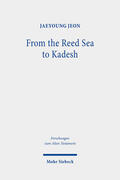 Jeon |  From the Reed Sea to Kadesh | eBook | Sack Fachmedien