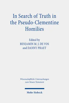 De Vos / Praet |  In Search of Truth in the Pseudo-Clementine Homilies | eBook | Sack Fachmedien