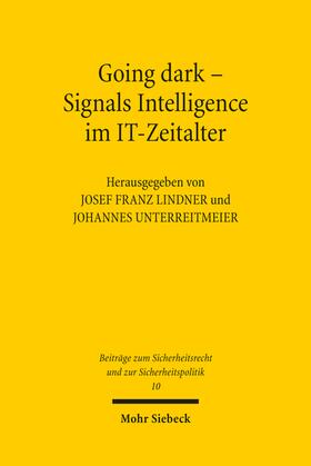 Lindner / Unterreitmeier | Going dark - Signals Intelligence im IT-Zeitalter | Buch | sack.de