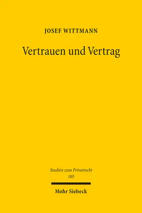 Wittmann |  Vertrauen und Vertrag | eBook | Sack Fachmedien