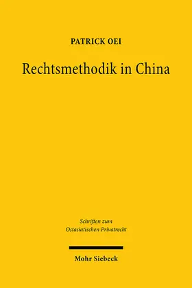 Oei |  Rechtsmethodik in China | eBook | Sack Fachmedien