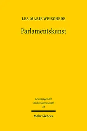 Weischede |  Parlamentskunst | Buch |  Sack Fachmedien