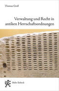 Groß |  Verwaltung und Recht in antiken Herrschaftsordnungen | eBook | Sack Fachmedien