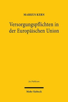 Kern |  Versorgungspflichten in der Europäischen Union | eBook | Sack Fachmedien