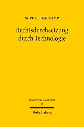 Beaucamp | Rechtsdurchsetzung durch Technologie | Buch | sack.de