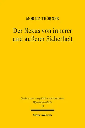 Thörner |  Der Nexus von innerer und äußerer Sicherheit | eBook | Sack Fachmedien