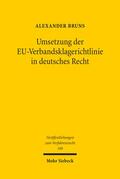Bruns |  Bruns, A: Umsetzung der EU-Verbandsklagerichtlinie | Buch |  Sack Fachmedien