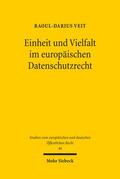 Veit |  Einheit und Vielfalt im europäischen Datenschutzrecht | Buch |  Sack Fachmedien