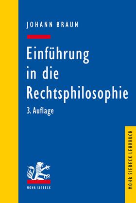 Braun | Einführung in die Rechtsphilosophie | Buch | 978-3-16-161503-0 | sack.de